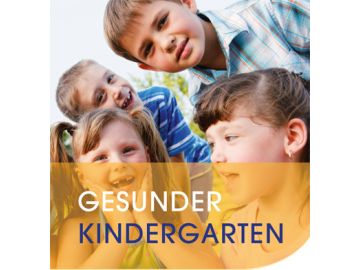 Gesunder Kindergarten Gesunder Kindergarten